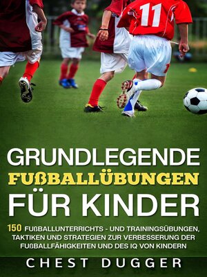 cover image of Grundlegende Fußballfähigkeiten Für Kinder